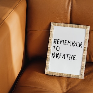 Remember to Breathe Digital Download
