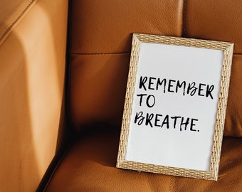 Remember to Breathe Digital Download