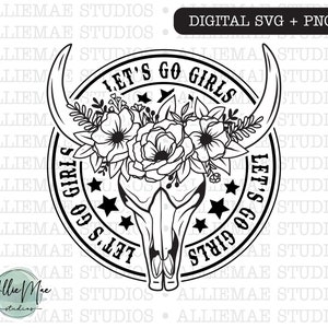 Let&#39;s Go Girls SVG, Girls trip SVG, Bachelorette Party SVG