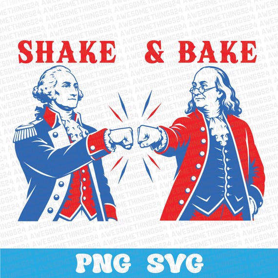 Shake and Bake 4th of July, Funny Shake and Bake 4th of July Couple Matching, Patriotic Independence Day, Shake & Bake Png Svg