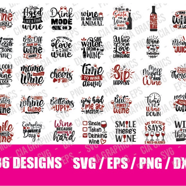 Wine Svg Bundle, Wine Quotes Svg, Alcohol Svg Bundle, Drink Svg, Wine Quotes, Funny Quotes, Sassy Sarcastic Wine Svg Png Dxf Eps Clipart