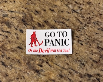 Go to Panic or the Devil Will Get You| Widespread Panic Sticker