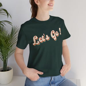 Let's Go, I'm Ready, Let's Do This, Motivation Say Less, Hell Yeah, Unisex Jersey Short Sleeve Shirt