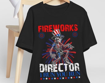 Fireworks Director I Run You Run Funny 4th Of July Holiday Independence Day Unisex Jersey Shirt