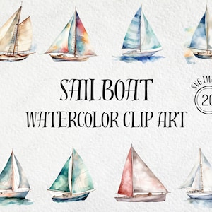 Puede incluir: Clip art de acuarela con ocho veleros con velas coloridas. Las velas muestran tonos de azul, naranja, rojo y verde. El texto "SAILBOAT WATERCOLOR CLIP ART" se muestra debajo, junto con "SVG IMAGES 20".