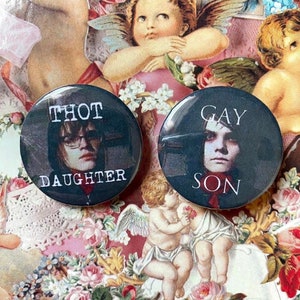 My Chemical Romance “gay son” and “thot daughter”  32mm pin set