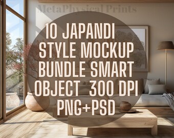 May include: A mockup image of a living room interior design with a light brown couch, a wooden coffee table, and a large window with a view of trees. The text "10 JAPANDI STYLE MOCKUP BUNDLE SMART OBJECT 300 DPI PNG+PSD" is displayed in a circle in the center of the image.