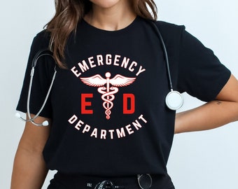Emergency Department Nurse Shirt, ER Nurse Shirt, Emergency Medicine Nurse, Emergency Nurse Gift, Emergency Room Shirt, RN Shirt, Nurse Gift