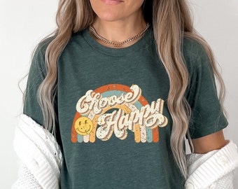 Choose Happy Shirt: Inspirational Quote Positivity, Happiness Shirt