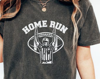 Comfort Colors Funny Game Day Shirt, Baseball Football Joke, Home run