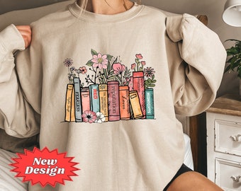 Book lover Sweatshirt, Flower Books Hoodie, Gift for Book Lover, Reading Shirt, Book With Flowers, Floral Books, Gift for Bookworms
