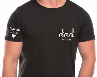 Custom Dad Shirt With Kid Names on Sleeve, Father's Day Gift, New Dad Tshirt, Personalized Dad Shirt, Dad Est Shirt, Father's Day Shirt