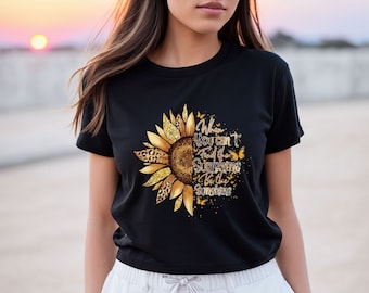When You Can't Find The Sunshine Be The Sunshine Shirt, Positive Vibes, Cute Sunflower Gift