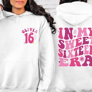 In My Sweet Sixteen Era Crewneck & Hoodie, Sweet 16 Squad Sweatshirt, Sweet 16 Crew, 16th Birthday Gift for Her, 16 Birthday Party Hoodie