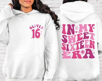 In My Sweet Sixteen Era Crewneck & Hoodie, Sweet 16 Squad Sweatshirt, Sweet 16 Crew, 16th Birthday Gift for Her, 16 Birthday Party Hoodie