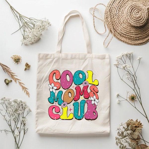 Cool Moms Club Tote Bag,Mother's Day Gift,Mother's Day Tote Bag,Mom Life Tote Bag,Social Moms Tote Bag,New Mom Shopping Bag,So Cool Mom Bag
