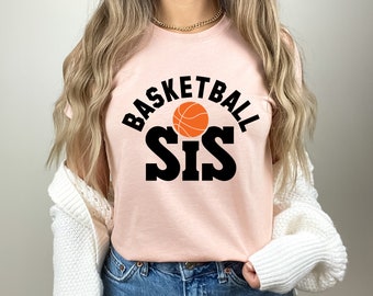 Basketball Sister Shirt, Sports Sis T Shirt, Basketball Sis Shirt, Basketball Sis Short Sleeve T-shirt, Basketball Shirt, Spirit Wear