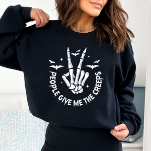People Give Me The Creeps Sweatshirt, Halloween Horror Hoodie, Horror Gift for Women, Skeleton Hand Tee, Witch Vibes Crewneck, Spooky Season
