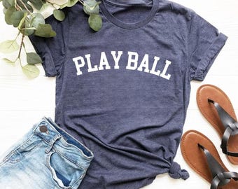 Play Ball Shirt, Game Day Shirt, Baseball Game Fan Shirt for Her, Cute Baseball Shirt for Women, Baseball Shirt for Women, Sporty Mom Gift