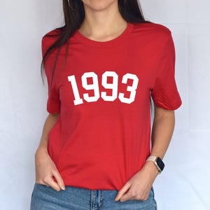 Custom Birth Year Shirt, 30th Birthday Shirt, 1995 Birth Year Number Shirt, Birthday Gift for Women, Birthday Shirt Gift 1993 image 2