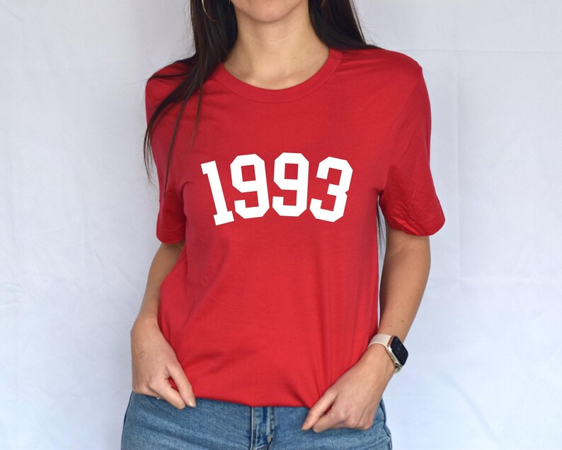 Custom Birth Year Shirt, 30th Birthday Shirt, 1995 Birth Year Number Shirt, Birthday Gift for Women, Birthday Shirt Gift 1993 image 2