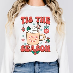 Tis The Season Sweatshirt, Christmas Tis The Season Hoodie, Merry Christmas Sweatshirt, Christmas Sweatshirt, Cute Winter Sweatshirt