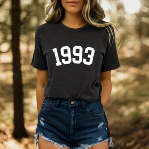 Custom Birth Year Shirt, 30th Birthday Shirt, 1995 Birth Year Number Shirt, Birthday Gift for Women, Birthday Shirt Gift 1993 image 4