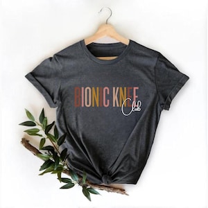 Camiseta del Club de Rodilla Biónica para regalo de reemplazo de rodilla, sudadera de cirugía de rodilla, camiseta postoperatoria de rodilla nueva, camiseta de reemplazo de rodilla para el día de la cirugía imagen 3