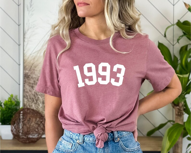 Custom Birth Year Shirt, 30th Birthday Shirt, 1995 Birth Year Number Shirt, Birthday Gift for Women, Birthday Shirt Gift 1993 image 3