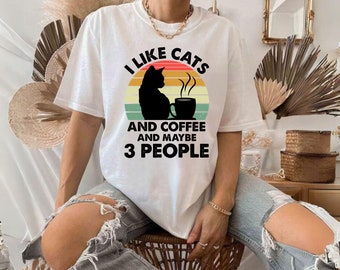 I Like Cats And Coffee Shirt, Coffee Lover Shirt, Funny Cat Shirt, Cat Mom Gift, Cat Lover Shirt, Retro Coffee Shirt, Vintage Cat Shirt