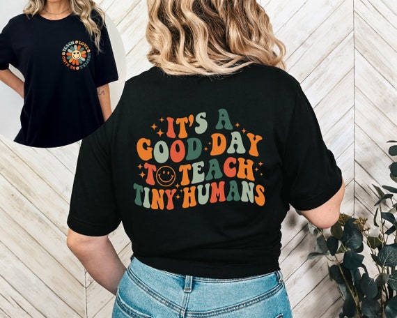 Teacher Of Tiny Humans Shirt Teacher Appreciation Day Gift Teacher Of Tiny Humans Shirt Teacher Appreciation Day Gift