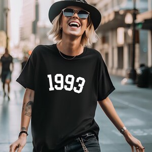 Custom Birth Year Shirt, 30th Birthday Shirt, 1995 Birth Year Number Shirt, Birthday Gift for Women, Birthday Shirt Gift 1993 image 1