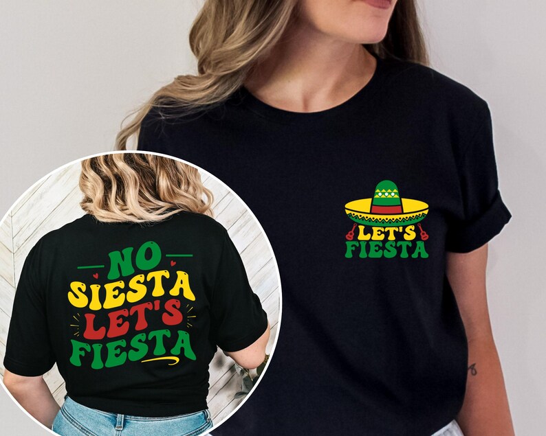 No Siesta Lets Fiesta Shirt, Cinco De Mayo Family Outfit image 2