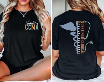 Personalized CCMA Shirt, Certified Clinical Medical Assistant Assistant Shirt Gift, CCMA shirt, Gift Nurse Appreciation, Future CCMA Shirt