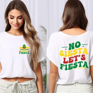 No Siesta Lets Fiesta Shirt, Cinco De Mayo Family Outfit image 5