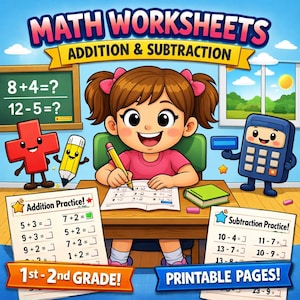 1st & 2nd Grade Math Worksheets – Addition and Subtraction Practice | Printable PDF