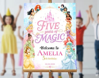 Five Years of Magic Welcome Sign | 5 Years Old Girl Sign | Princess 5th Birthday Party decor, Royal Theme Girl EDITABLE Template
