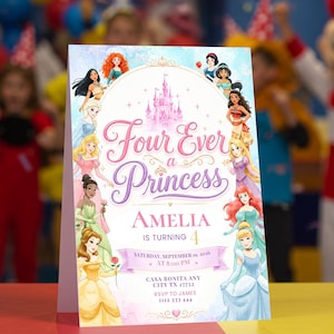 May include: A folded invitation card with a princess theme. The card features illustrations of various princesses and the text "Four Ever a Princess" with the name "Amelia" and the number "4". The invitation includes event details.