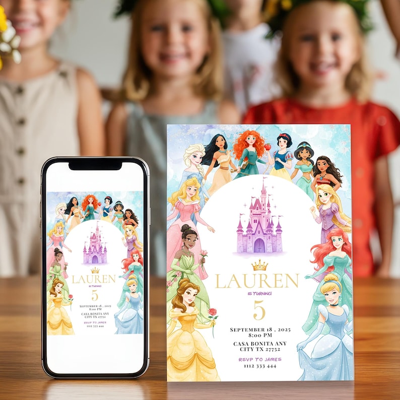 May include: A birthday invitation featuring watercolor illustrations of various princesses surrounding a pink castle. The invitation includes the name "LAUREN", the number "5", and event details: date, time, location, and RSVP information.