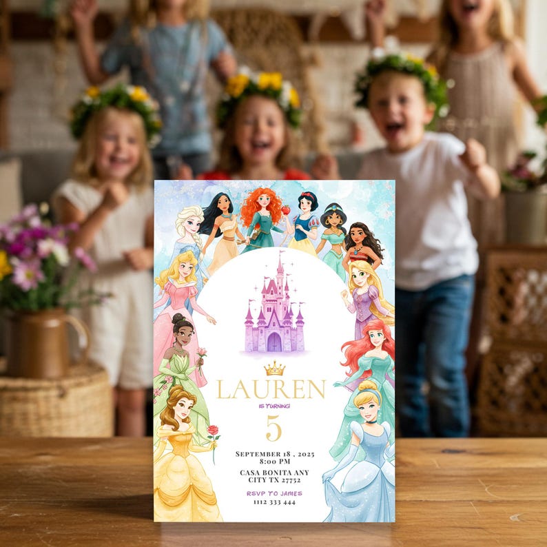 May include: A rectangular invitation featuring watercolor illustrations of Disney princesses, a castle, and the name "LAUREN" with the number "5". The invitation includes event details: date, time, location, and RSVP information. Children are in the background.