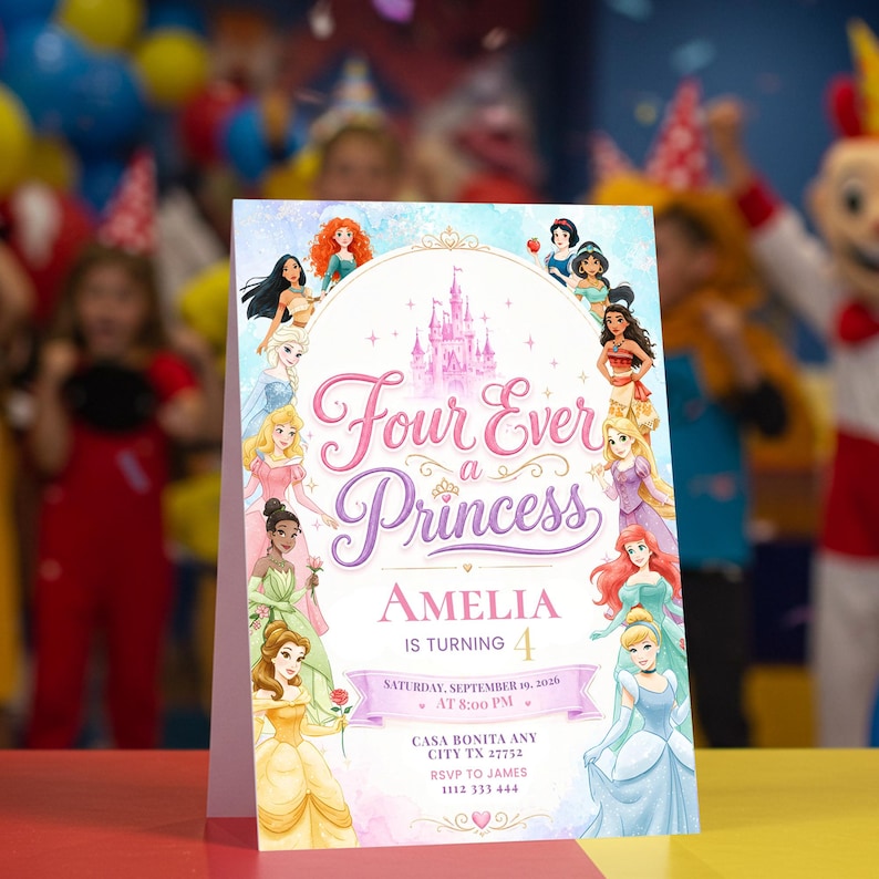 May include: A folded invitation card with a princess theme. The card features illustrations of various princesses and the text "Four Ever a Princess" with the name "Amelia" and the number "4". The invitation includes event details.
