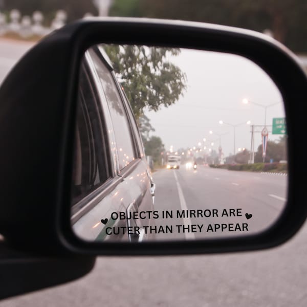 Objects In Mirror Are Cuter Than They Appear Car Decal, Mirror Decal, Vinyl Decal, Tiny Sticker, Self Affirmation, Car Accessories, Gifts