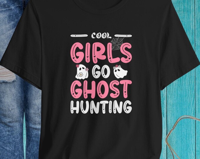 Cool Girls Ghost Hunting Tee