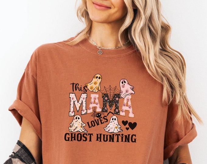 Ghost Hunting Mama T-shirt