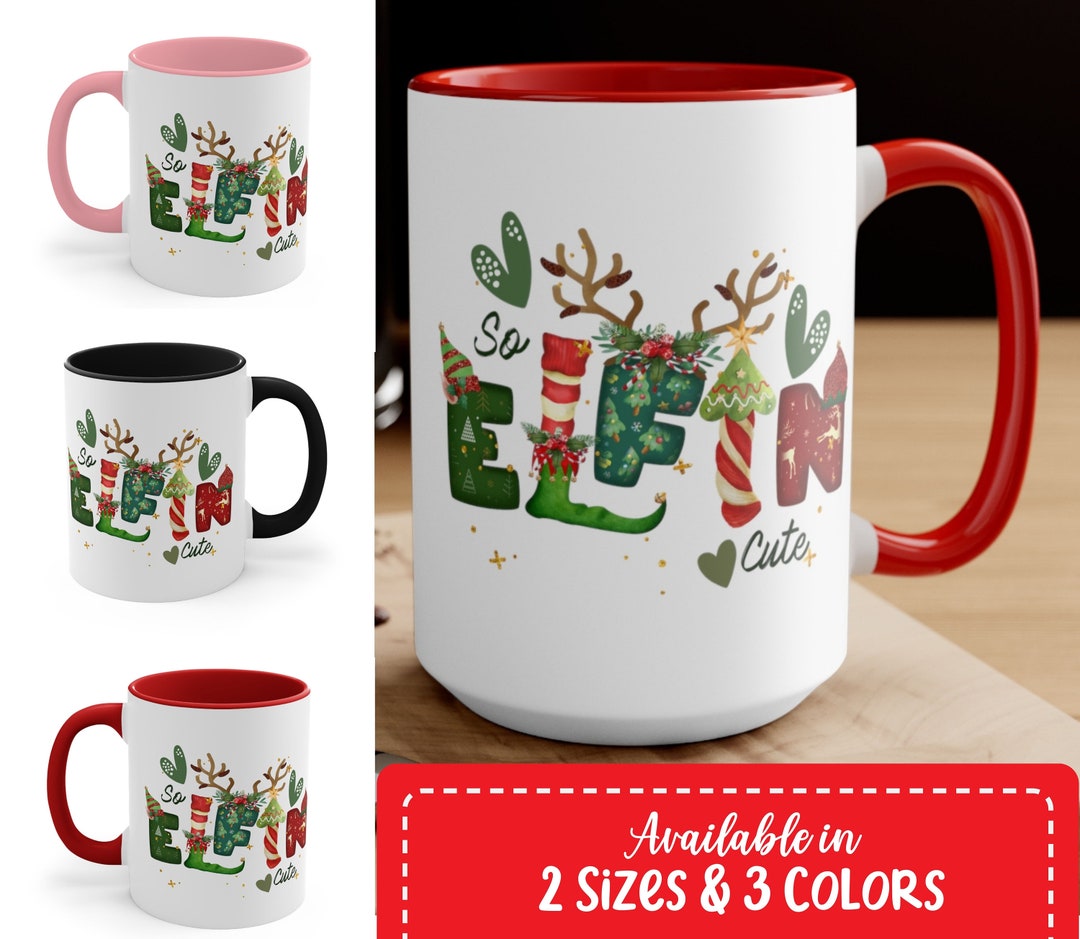 So Elfin Cute Mug Cute Elf Mug Elf Coffee Cup Elf Cup Etsy