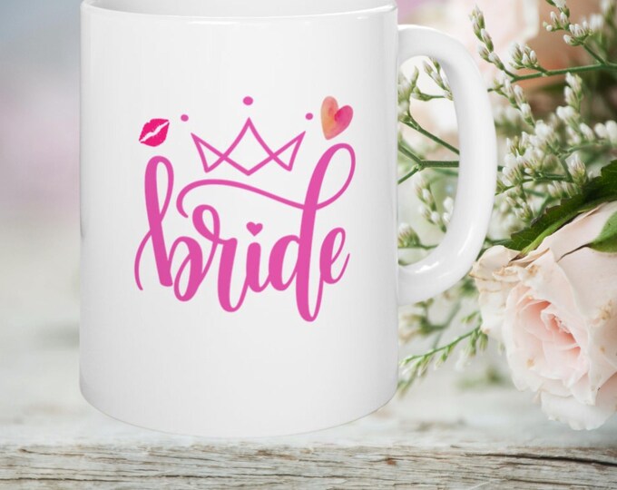 Bride to Be Mug