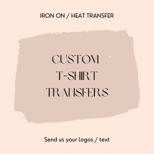 Personalised HTV Iron-On Transfer Logos & Texts | Custom Iron-on T-Shirt Transfer | Personalized gifts for birthday parties and anniversarie