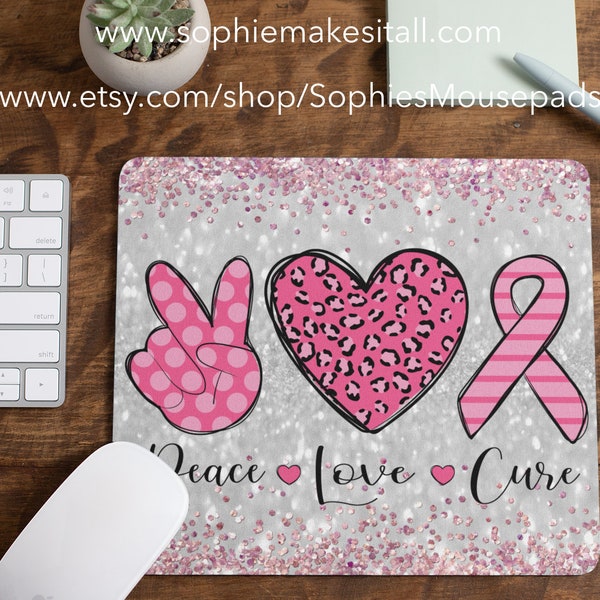 Mouse Pad/ Breast Cancer/ Peace, Love, Cure/ Breast Cancer Awareness/ Cancer Awareness/  Medical Condition/ Great Gift