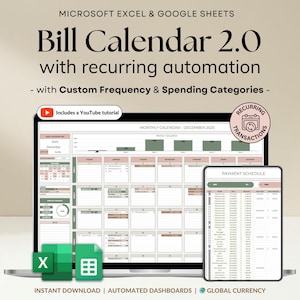 May include: A laptop displays a Microsoft Excel and Google Sheets bill calendar with recurring automation. The screen shows a monthly calendar for December 2025, a payment schedule on a phone, and the text "Bill Calendar 2.0". Includes a YouTube tutorial.