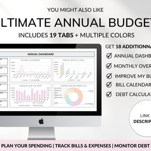 You might like it page with ultimate annual budget displayed in multicolor on a computer screen. All the characteristic are listed; annual dashboard, a tab for each month, snowball debt calculator, sinking funds, etc.